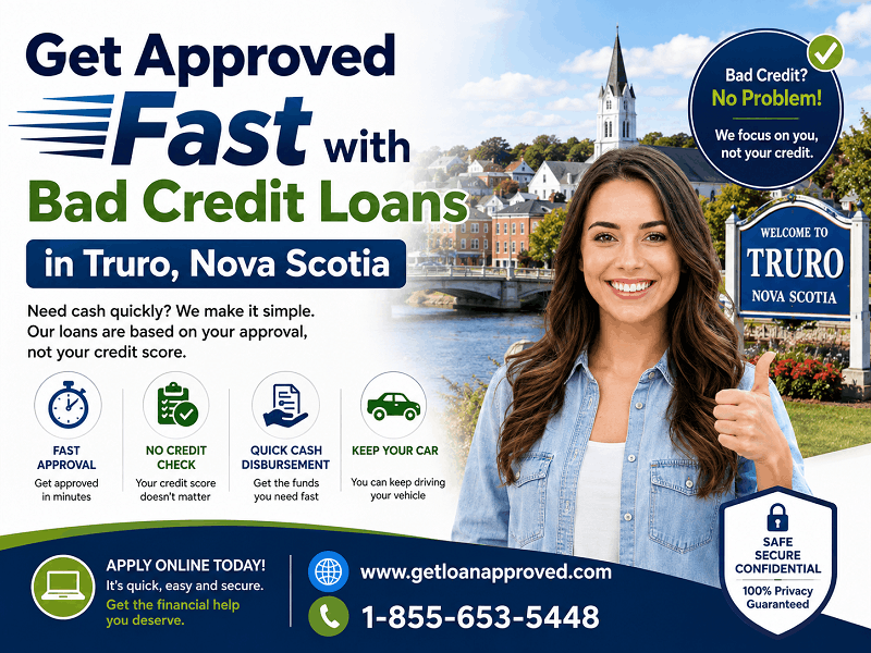bad credit loans Truro Nova Scotia