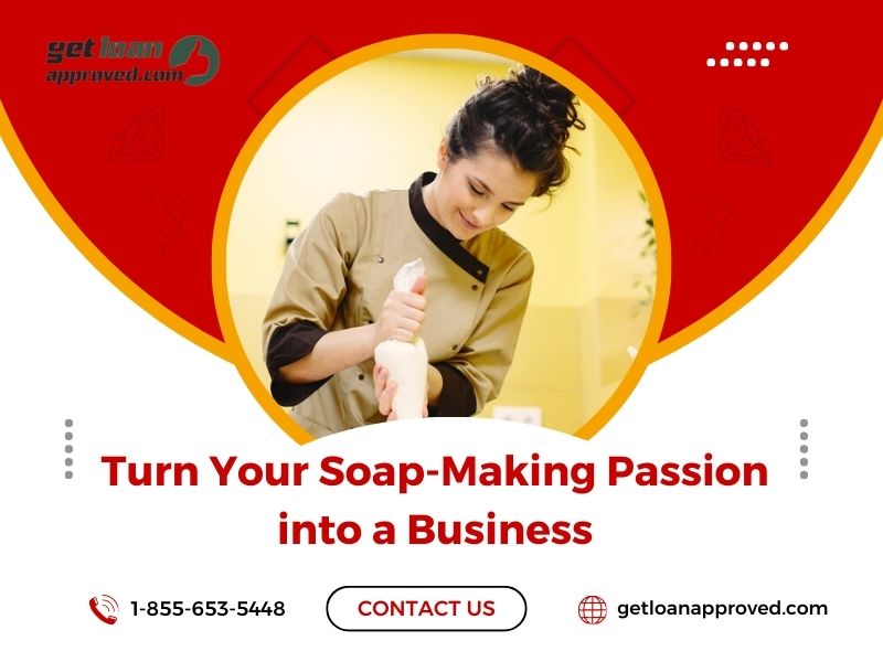 Turn Your Soap-Making Passion into a Business: Car Title Loans Brampton